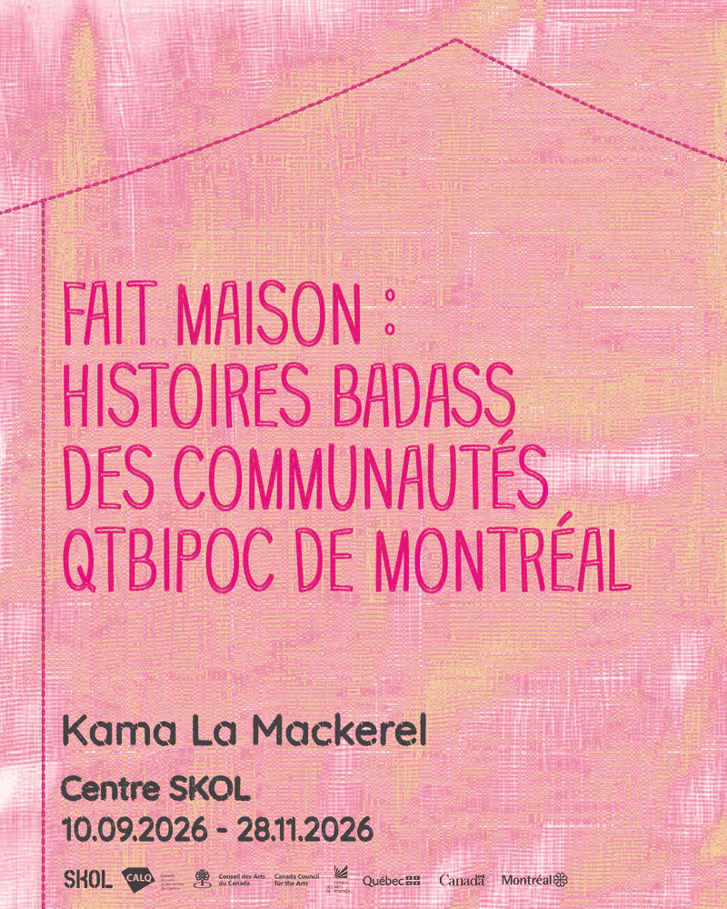 Fait maison : histoires badass des communautés QTBIPOC de Montréal